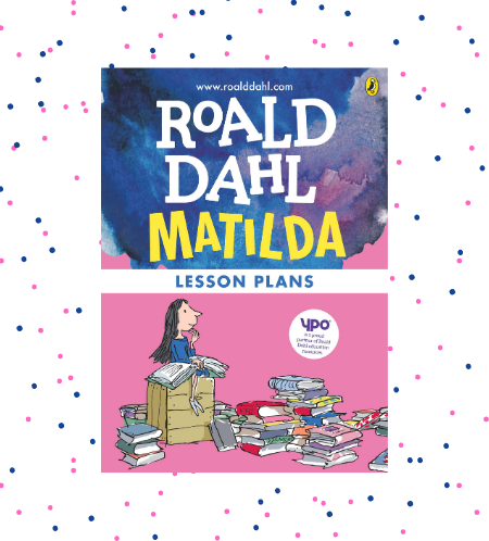 Roald Dahl Matilda Unterrichtsplan – TRLP